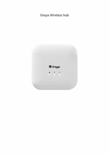 Onyyx Wireless hub