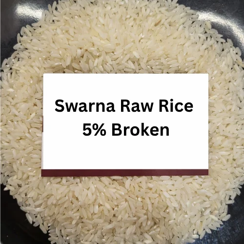 White Swarna Raw Rice 5% Broken, Bag, 50 Kg