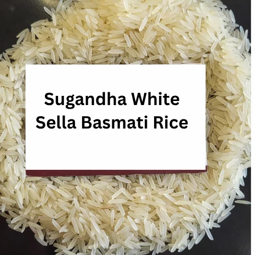 Sugandha White Sella Basmati Rice