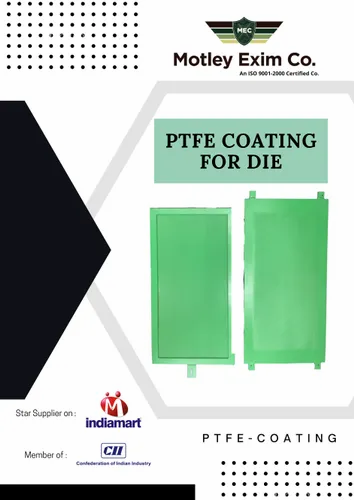 Industrial Teflon Coating Service On Die