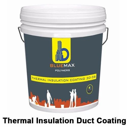Bluemax Polymers White Thermal Insulation Duct Coating, Packaging Type: Bucket