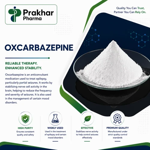 Oxcarbazepine API Powder - IP Grade